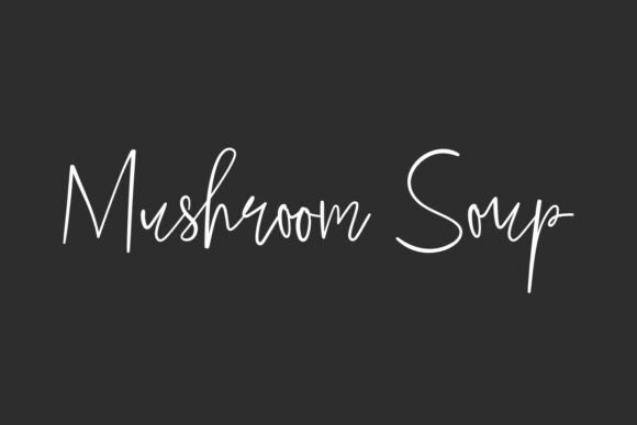 Boost Your Campaigns with Mushroom Soup Font