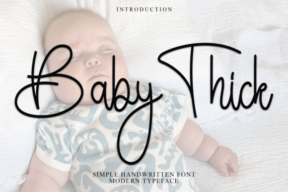 Enhance Your Campaigns with Baby Thick Font