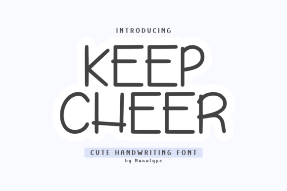 Keep Cheer: A Handwritten Font for Engaging Campaigns