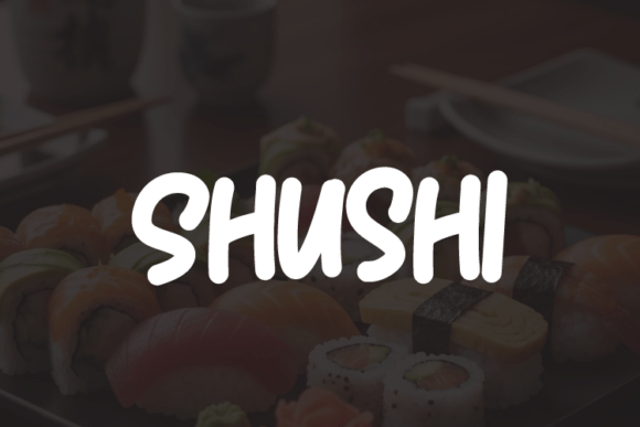 Shushi: A Modern and Elegant Typeface for Branding