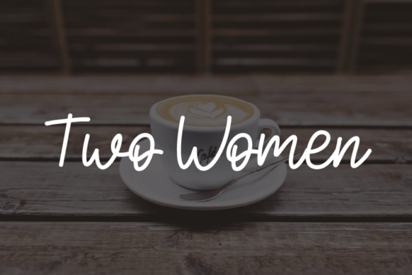 Two Women: A Versatile Font for Creative Makers